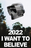 ''I want to believe'' poster +  eFx Scout Trooper helmet.jpg