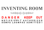 Inventing room sign13x19.png