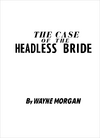 Headless Bride Book 1st Page.png