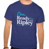 i_m_ready_for_ripley_mens_royal_tee-rc0a9e1214fc44aa7b6dcfb7ad0cd9187_v2jti_512.jpg