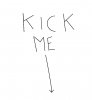 kick me.jpg
