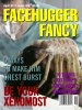 Facehugger Fancy Magazine.jpg