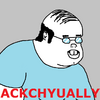Ackchyually.png